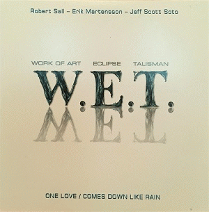WET (SWE-2) : One Love